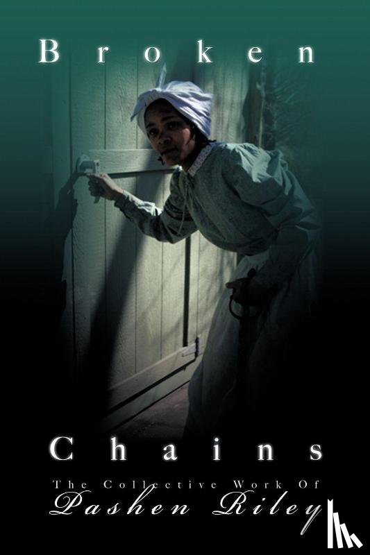 Riley, Pashen - Broken Chains