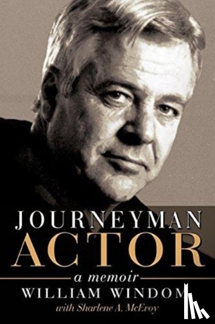 Windom, William - Journeyman Actor