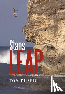 Duerig, Tom - Stan's Leap