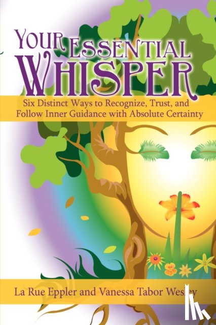 Eppler, La Rue, Wesley, Vanessa Tabor - Your Essential Whisper