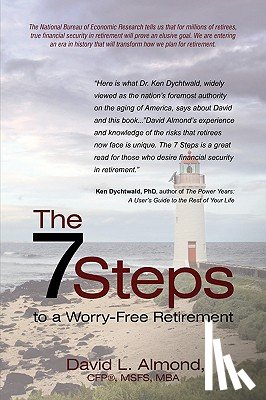 Almond, David L - The 7 Steps to a Worry-Free Retirement