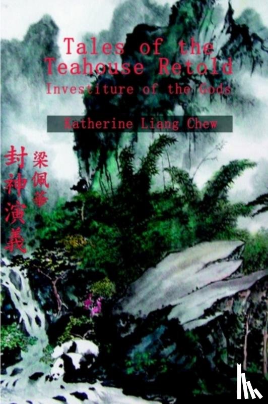 Chew, Katherine Liang - Tales of the Teahouse Retold