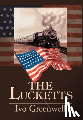 Greenwell, Ivo R - The Lucketts