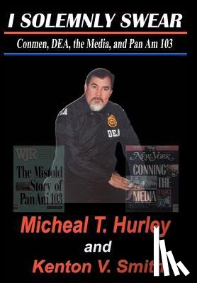 Hurley, Micheal T - I Solemnly Swear