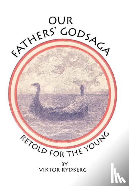 Rydberg, Viktor - Our Fathers' Godsaga