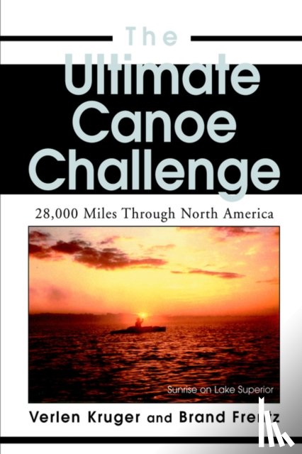 Frentz, Brand - The Ultimate Canoe Challenge