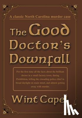 Capel, Wint - The Good Doctor's Downfall