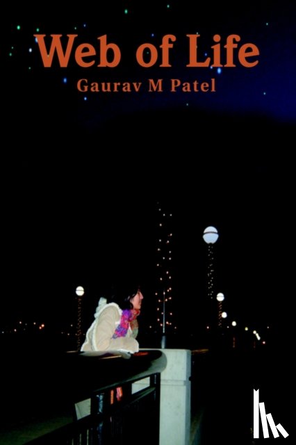 Patel, Gaurav M - Web of Life