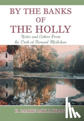 Mollohan, B Marie - By the Banks of the Holly