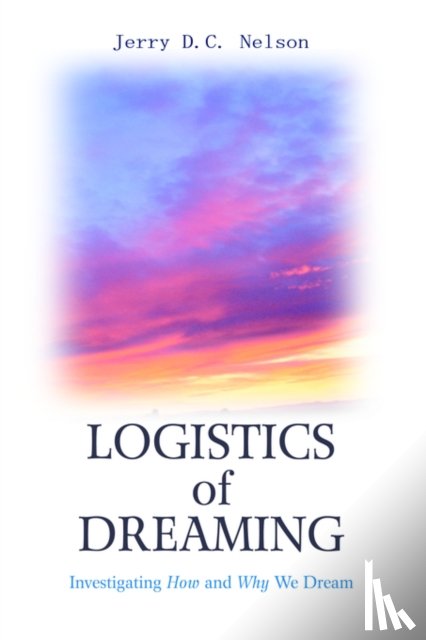 Nelson, Jerry DC - Logistics of Dreaming