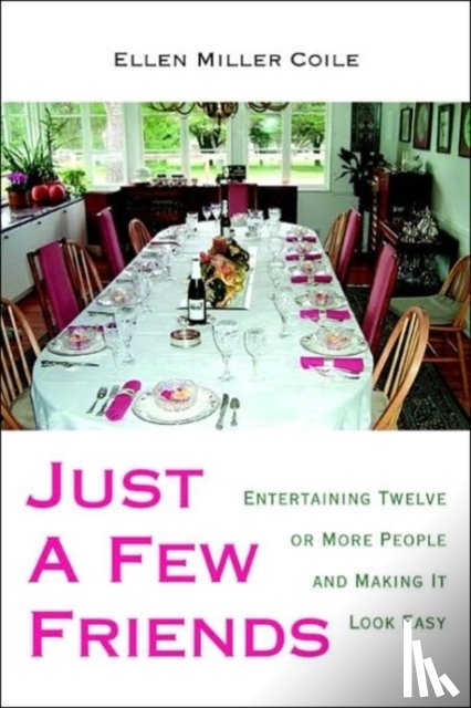 Coile, Ellen Miller - Just A Few Friends