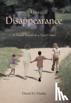 Hanks, David H - The Disappearance