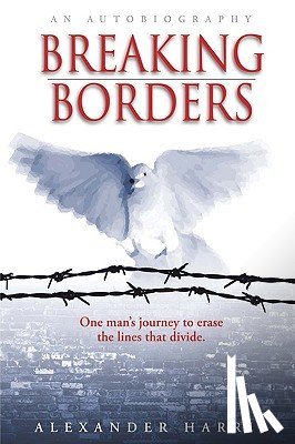 Harris, Alexander - Breaking Borders