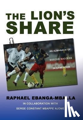 Ebanga-Mballa, Raphael - The Lion's Share
