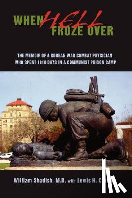 Shadish, William - When Hell Froze Over
