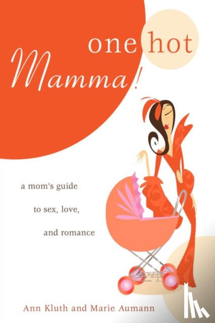 Kluth, Ann - One Hot Mamma!
