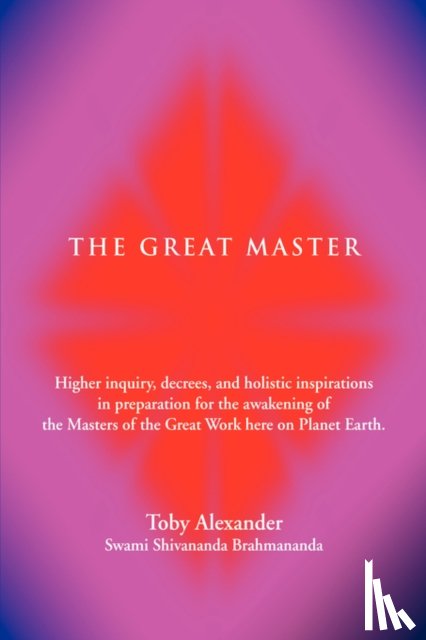 Alexander, Toby D - The Great Master