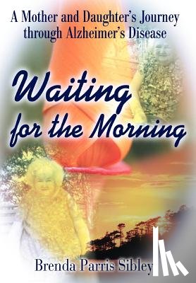 Sibley, Brenda Parris - Waiting for the Morning