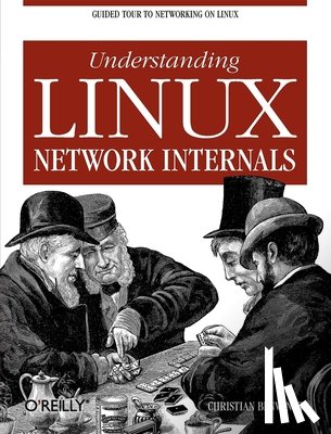 Benvenuti, Christian - Understanding Linux Network Internals