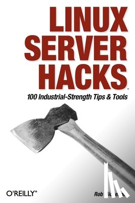 Flickenger, Rob - Linux Server Hacks