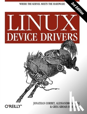 Corbet, Jonathan - Linux Device Drivers