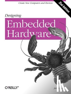 Catsoulis, John - Designing Embedded Hardware 2e
