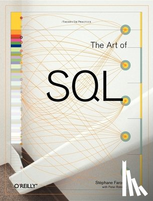 Faroult, Stephane - The Art of SQL