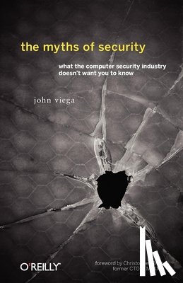 Viega, John - The Myths of Security