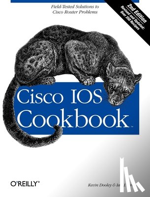 Dooley, Kevin - Cisco IOS Cookbook