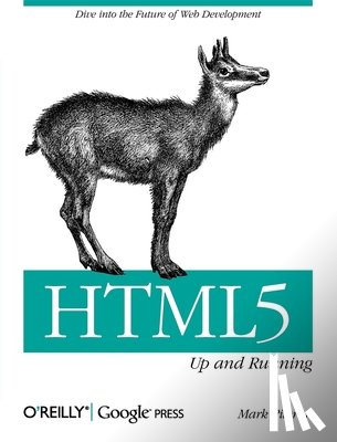 Pilgrim, Mark - HTML5 - Up and Running