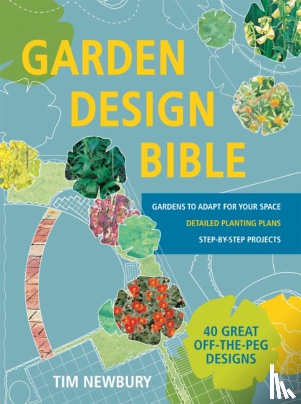 Newbury, Tim - Garden Design Bible