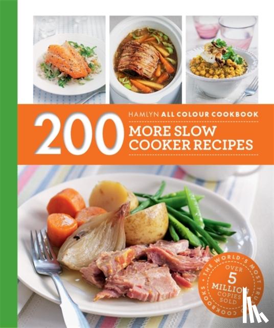 Lewis, Sara - Hamlyn All Colour Cookery: 200 More Slow Cooker Recipes