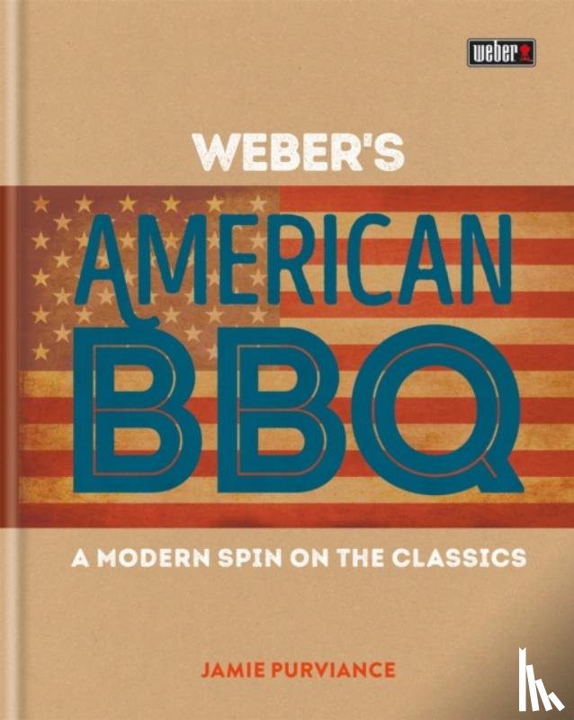 Purviance, Jamie - Weber's American Barbecue
