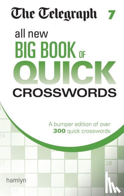 Telegraph Media Group Ltd - The Telegraph All New Big Book of Quick Crosswords 7