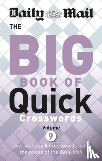 Daily Mail - Daily Mail Big Book of Quick Crosswords 9