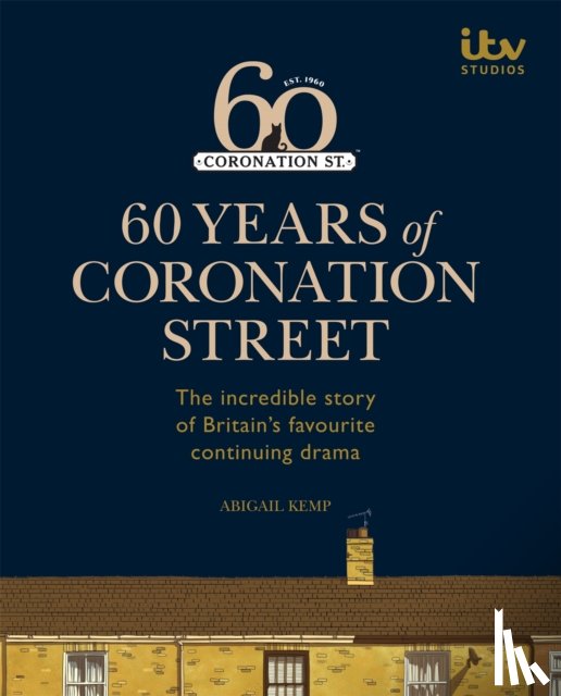 ITV Ventures Ltd, Kemp, Abigail - 60 Years of Coronation Street