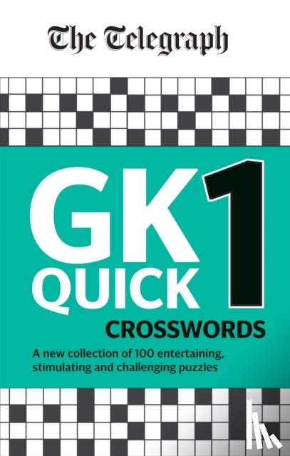 Telegraph Media Group Ltd - The Telegraph GK Quick Crosswords Volume 1