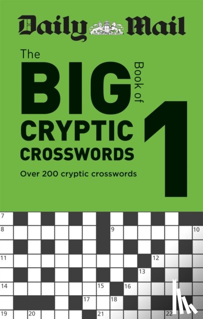 Daily Mail - Daily Mail Big Book of Cryptic Crosswords Volume 1