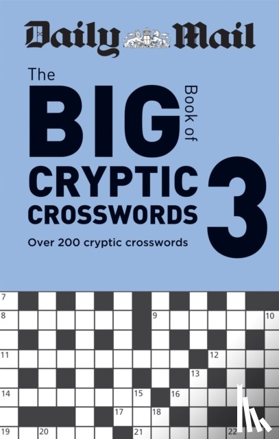 Daily Mail - Daily Mail Big Book of Cryptic Crosswords Volume 3