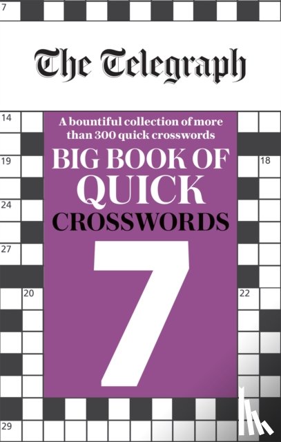 Telegraph Media Group Ltd - The Telegraph Big Book of Quick Crosswords 7