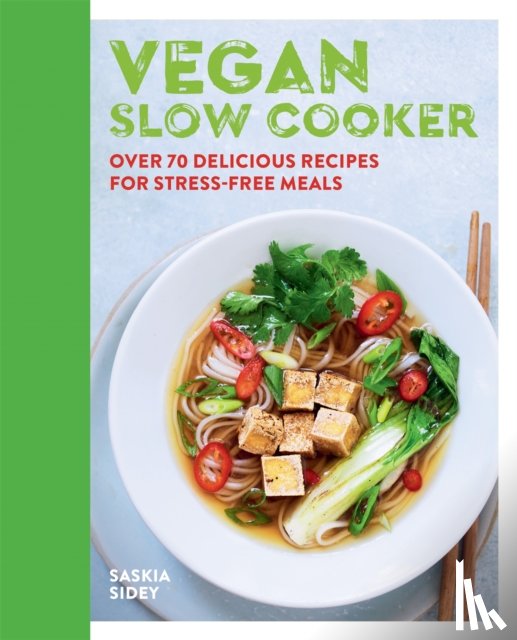 Sidey, Saskia - Vegan Slow Cooker