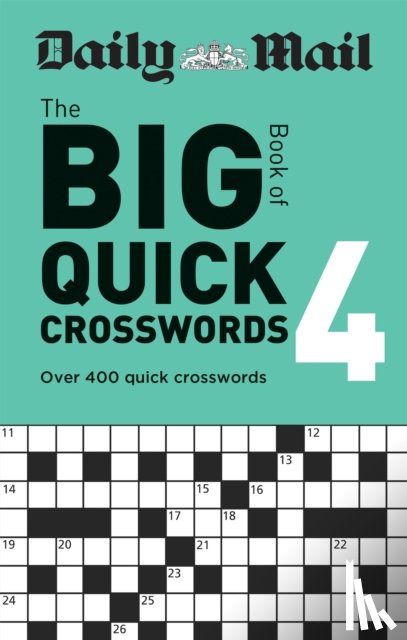 Daily Mail - Daily Mail Big Book of Quick Crosswords Volume 4
