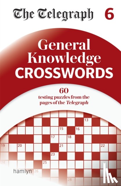 Telegraph Media Group Ltd - The Telegraph General Knowledge Crosswords 6