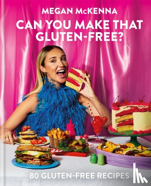 McKenna, Megan - Can You Make That Gluten-Free?