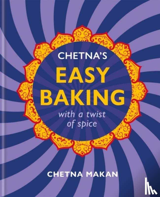 Makan, Chetna - Chetna's Easy Baking