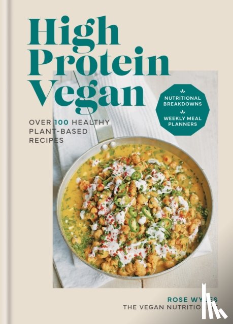Wyles, Rose - High Protein Vegan