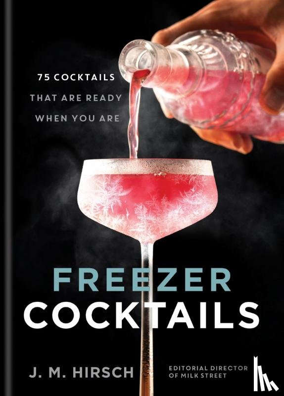Hirsch, J. M. - Freezer Cocktails