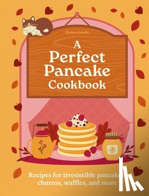 Hamlyn, Goode, Eloise - A Perfect Pancake Cookbook
