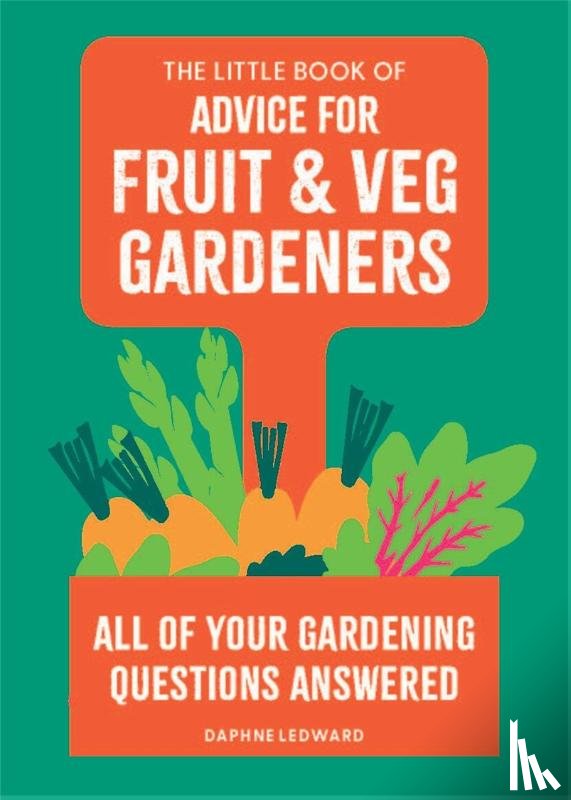 Ledward, Daphne - The Little Book of Advice for Fruit & Veg Gardeners