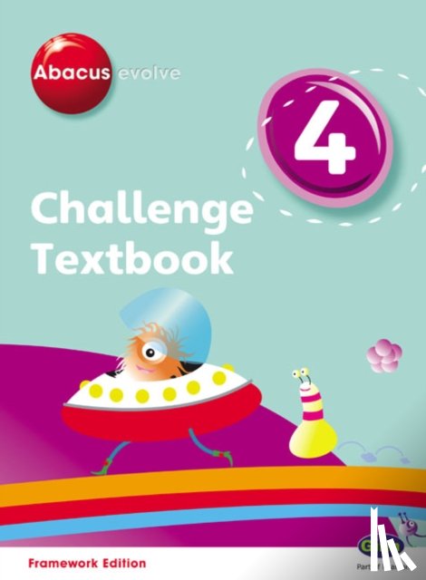 Pinel, Adrian, Pinel, Jeni - Abacus Evolve Challenge Year 4 Textbook